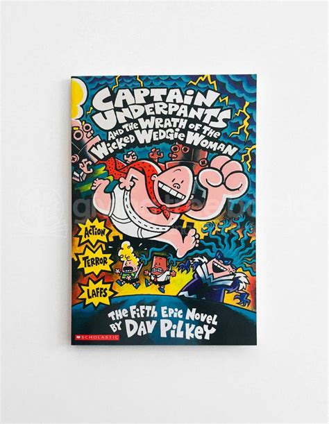 Captain Underpants 5 The Wrath Of The Wicked Wedgie Woman Giving