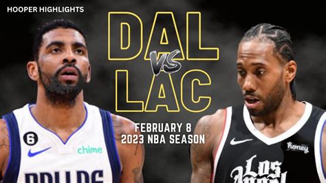 Dallas Mavericks Vs La Clippers Full Game Highlights Feb Nba