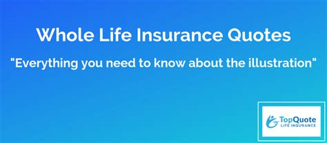 Understanding Whole Life Insurance Quotes And Illustrations