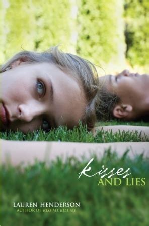 Kisses And Lies Kiss Scarlett Wakefield By Lauren Henderson Goodreads