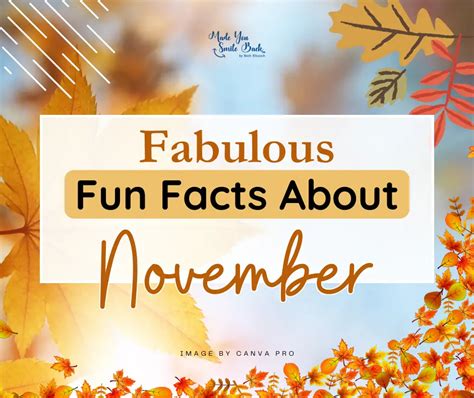 Fabulous Fun Facts About November