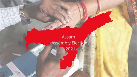 Assembly Elections Assam State Polls Will Be Held In Three Phases