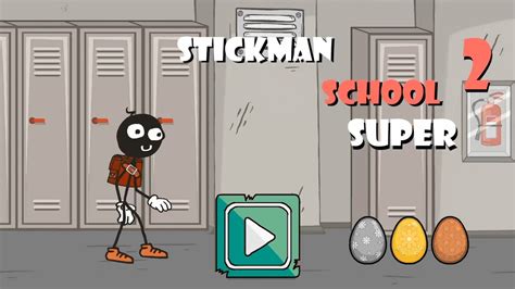Stickman School Escape 2 Android Gameplay All Easter Eggs Mirra