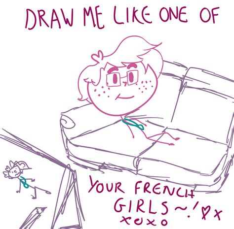 Draw Me Like One Of Your French Girls By Kadudet On Deviantart
