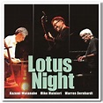 Kazumi Watanabe, Mike Mainieri & Warren Bernhardt - Lotus Night (2011/ ...