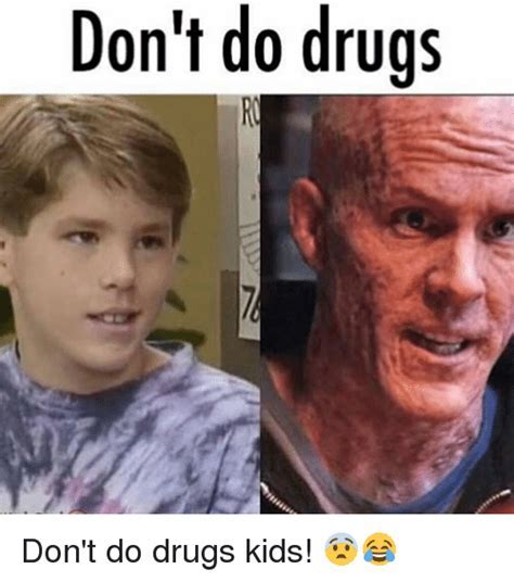don t do drugs memes