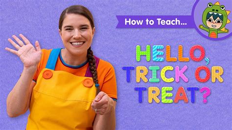 How To Teach Hello Trick Or Treat By Super Simple Songs Caitie