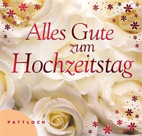 Maybe you would like to learn more about one of these? Alles Gute zum Hochzeitstag von Unterweger, Wolf-Dietmar ...