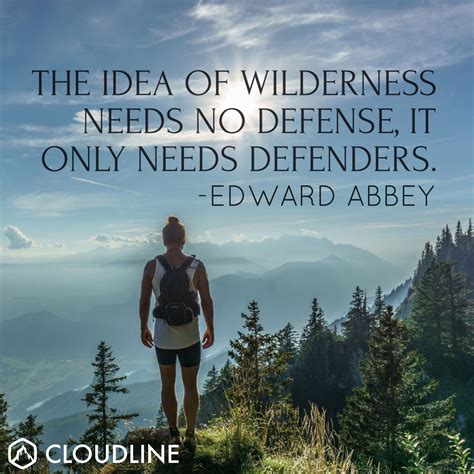 5 Inspirational Quotes About The Great Outdoors Cloudline Apparel