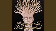 If You Could Read My Mind - YouTube