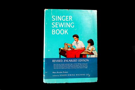 Singer Sewing Book Mary Brooks Picken Reference Learning To Sew How