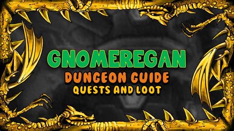 Gnomeregan Quests And Loot Guide Classic Wow Youtube