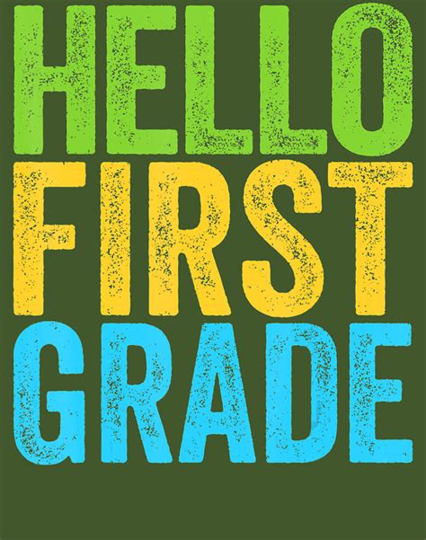 Hello First Grade 1st Grade Back To School Digital Art By Khan Huyen