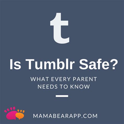 Is Tumblr Safe What Every Parent Needs To Know