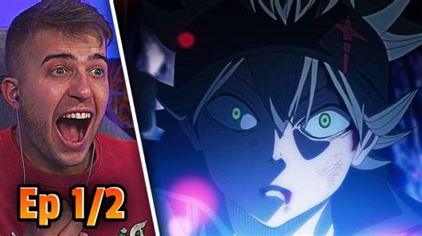 Asta And Yuno Black Clover Episode 1 And 2 Reaction Review Youtube