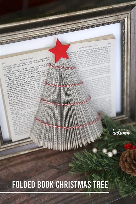 How To Make A Folded Book Christmas Tree Its Always Autumn
