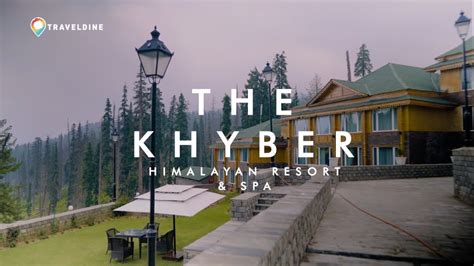 The Khyber Himalayan Resort And Spa Gulmarg Youtube
