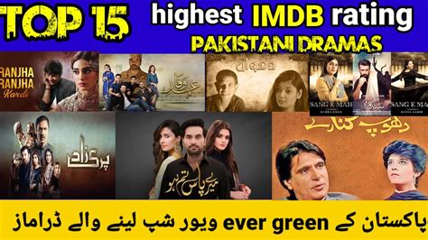 Ranking The Best Pakistani Dramas Top 15 IMDb Rated Productions