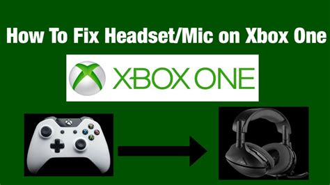 How To Fix Headsetmic On Xbox One Youtube