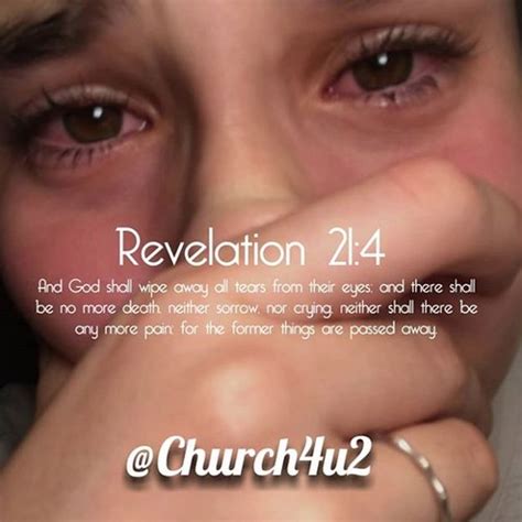 Revelation 21 4 And God Shall Wipe Away All Tears From Th Flickr