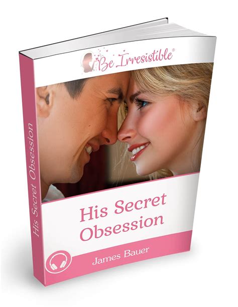 His secret obsession teaches you the phrases, gestures, and short messages that may trigger an emotional reaction, potentially tapping into the hero instinct. His Secret Obsession Review - Phrases That Makes a Man ...
