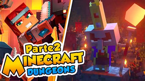 Minecraft Dungeons Gameplay Parte 2 Stc Games Youtube