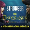 Album Stronger (From "Under the Sea: A Descendants Short Story"), Dove ...