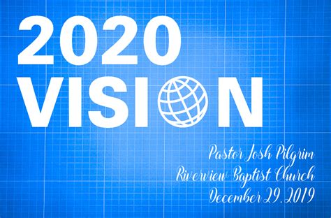 2020 Vision Riverview Baptist Church