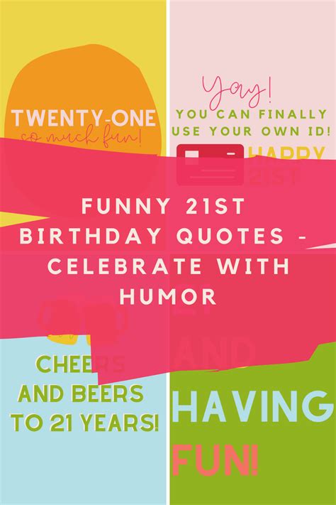Funny 21st Birthday Quotes Celebrate With Humor Gone App