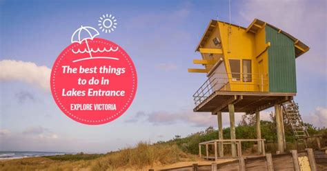 The Very Best 28 Things To Do In Lakes Entrance Explore Victoria