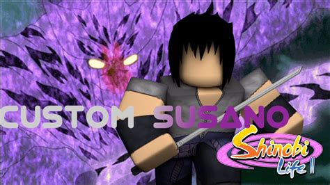 Code Shinobi Life 2 Custom Susanoo Showcaselocation Youtube