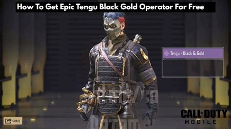 How To Get Epic Tengu Black Gold Operator For Free