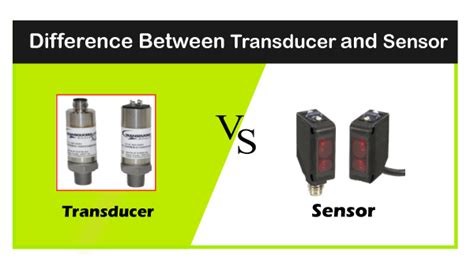 Difference Between Transducer And Sensor Online Tutorials Library