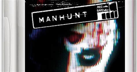 Manhunt 1 Game Free Download Full Version For Pc Top