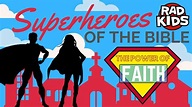 Superheroes of the Bible (Faith) - YouTube