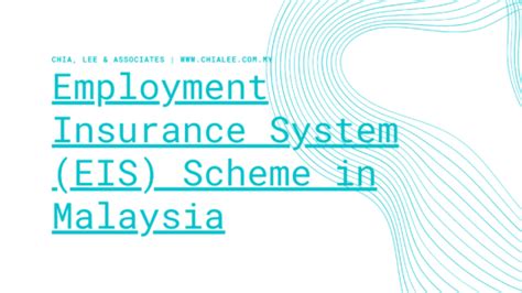 The employment insurance system (eis), to be implemented next year, is said to benefit about 6.5 million local employees (current count) in the private sector. Employment Insurance System (EIS) Scheme in Malaysia ...