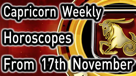 Capricorn Weekly Horoscope From Th November In English Prakash