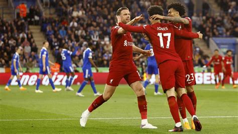 Leicester Vs Liverpool Live Premier League Score Commentary And Updates