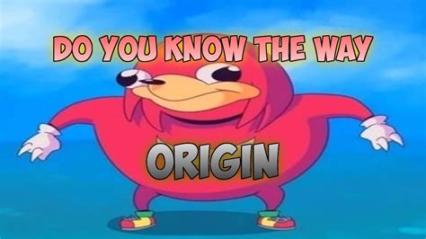 The Origin Of Do You Know The Way Meme Original Meme Youtube