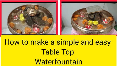 How To Make A Simple And Easy Table Top Water Fountaineasy