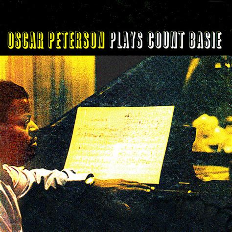Oscar Peterson Plays Count Basie Remastered Compilation By Oscar
