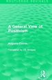 A General View of Positivism - Alchetron, the free social encyclopedia