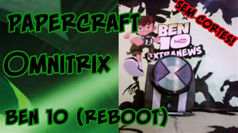 Ben 10 reboot data pack adds one of the greatest weapons from the comic universe to the world of minecraft vanilla. Ben 10 (Reboot)- Brinquedo de Papel (Papercraft) do ...