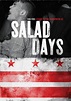 Salad Days: A Decade Of Punk In Washington, DC (1980-90) – Wienerworld