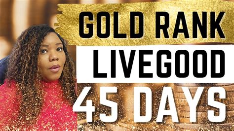 LiveGood Ranks (Gold in 45 Days at LiveGood Company) - YouTube