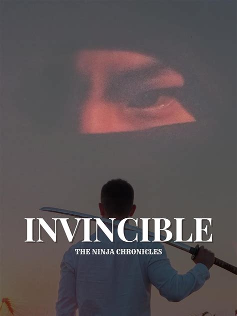 Ninja Chronicles Invincible Short Imdb