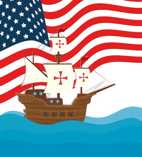 Premium Vector Happy Columbus Day National Usa Holiday With Ship