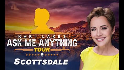Kari Lakes Eleventh Stop On Her Ask Me Anything Tour