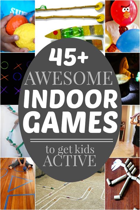 Dust, clean up the windows and gather up the toys and the dirty diapers. 45+ Active Indoor Games