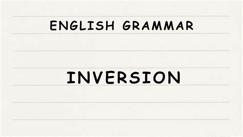 English Grammar Inversion